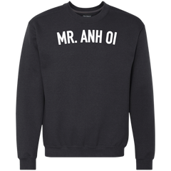 Mr. ANH OI Sweatshirt